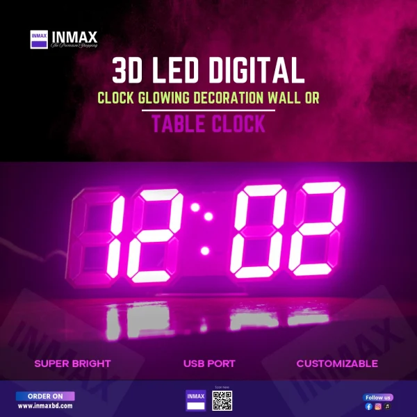 3D LED Digital Clock Glowing Decoration Wall or Table Clock: Enhance Your Space with Style and Functionality price in bangladesh INMAX