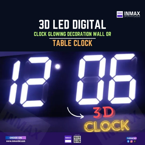 3D LED Digital Clock Glowing Decoration Wall or Table Clock: Enhance Your Space with Style and Functionality price in bangladesh INMAX